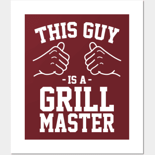 This guy is a grill master Posters and Art